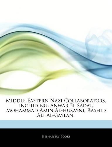 Articles on Middle Eastern Nazi Collaborators, Including