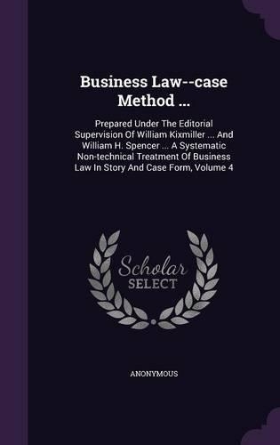 Business Law--case Method ...