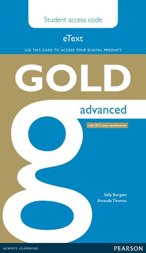 Gold Advanced eText Student Access Card: (Gold)