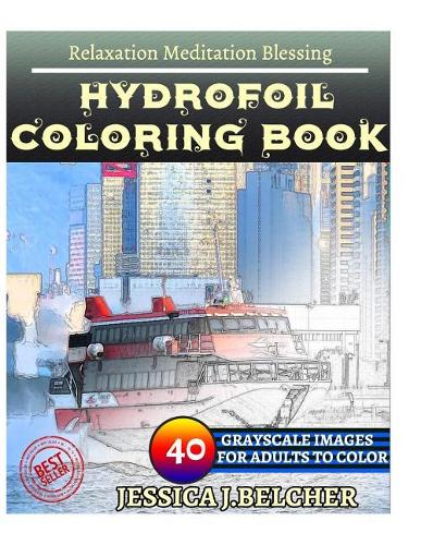 Hydrofoil Coloring Book for Adults Relaxation Meditation Blessing