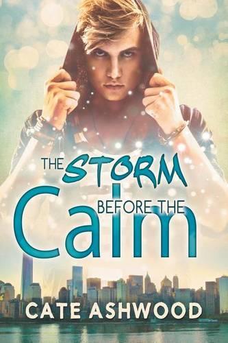 The Storm Before the Calm: (English)