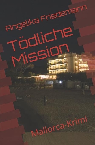 Tödliche Mission