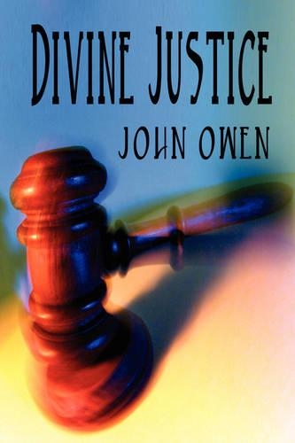 A Dissertation on Divine Justice