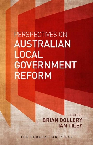 Perspectives on Australian Local Government Reform