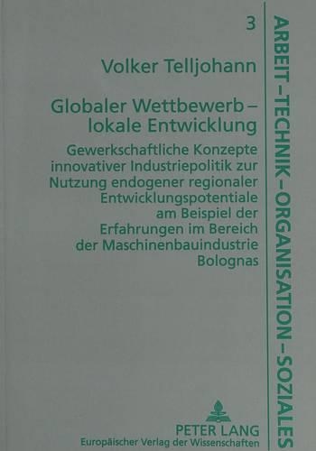 Globaler Wettbewerb - Lokale Entwicklung