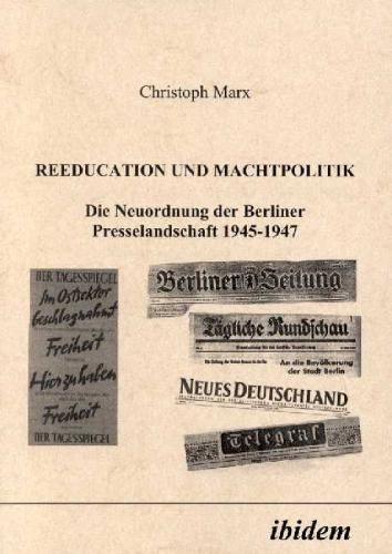 Reeducation und Machtpolitik