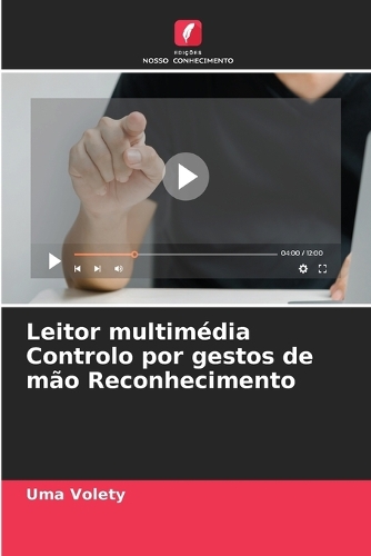Leitor multimédia Controlo por gestos de mão Reconhecimento