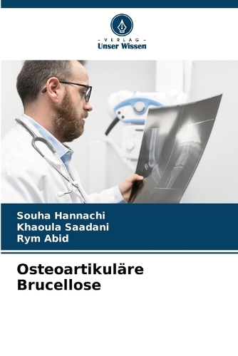 Osteoartikuläre Brucellose