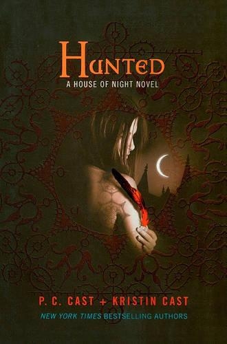 Hunted: (House of Night)