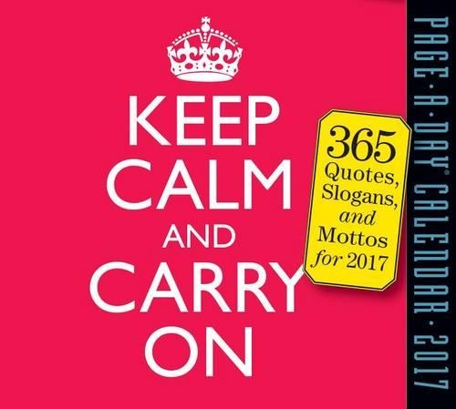 Keep Calm and Carry on Page-A-Day Calendar 2017