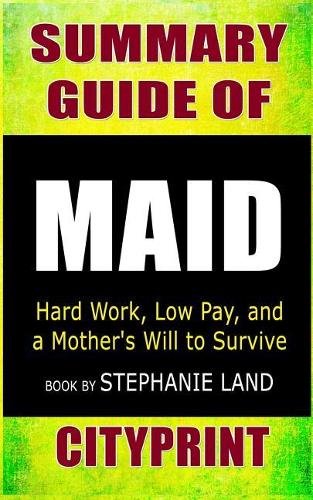 Summary Guide of Maid