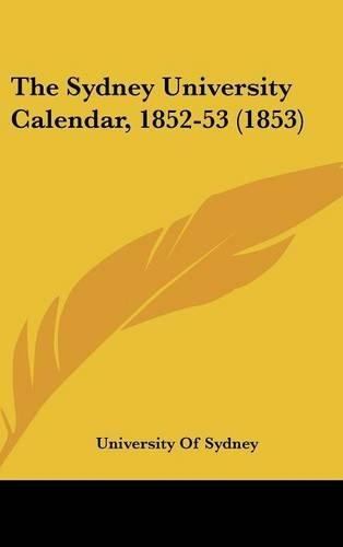 The Sydney University Calendar, 1852-53 (1853)