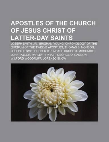 Apostles of the Church of Jesus Christ of Latter-Day Saints