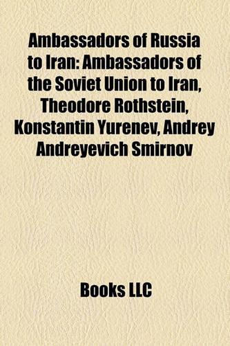 Ambassadors of Russia to Iran