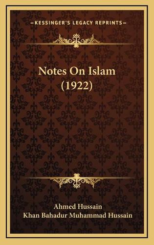 Notes On Islam (1922)