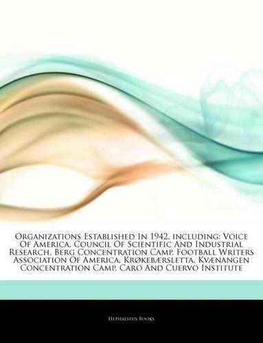 Articles on Organizations Established in 1942, Including