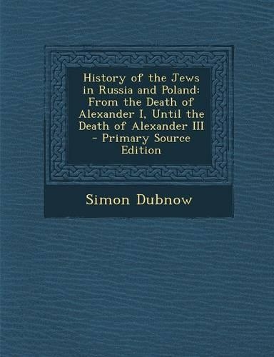 History of the Jews in Russia and Poland