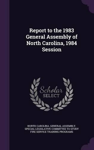 Report to the 1983 General Assembly of North Carolina, 1984 Session: (English)