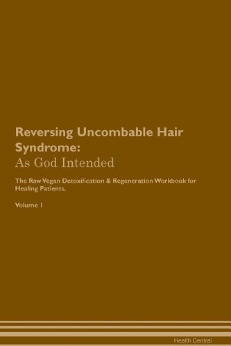 Reversing Uncombable Hair Syndrome