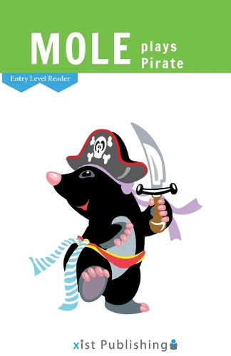 Mole Plays Pirate