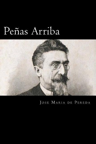 Peñas Arriba (Spanish Edition)