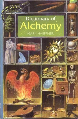 The Dictionary of Alchemy