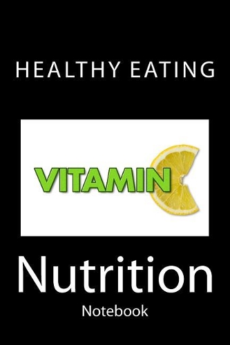 Nutrition: Notebook