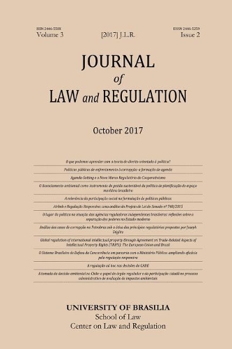 Journal of Law and Regulation / Revista de Direito Setorial E Regulatorio: Vol. 3, Issue 2