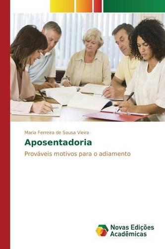 Aposentadoria: (Portuguese)