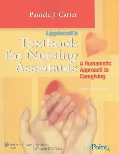 Lippincott's Textbook for Nursing Assistants