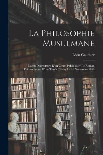 La Philosophie Musulmane