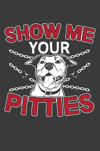 Show Me Your Pitties