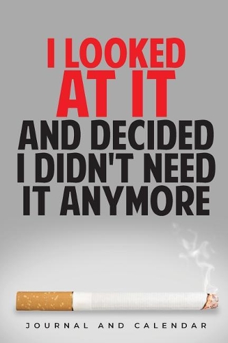 I Looked At It And Decided I Didn't Need It Anymore