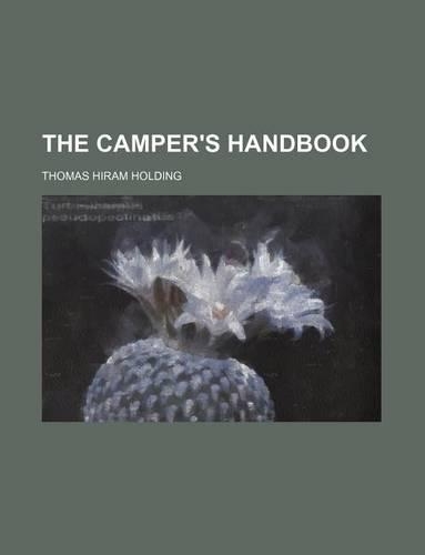 The Camper's Handbook: (English)