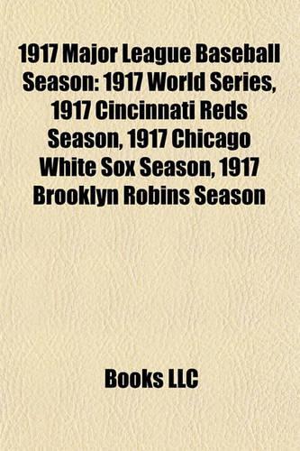 1917 Major League Baseball Season