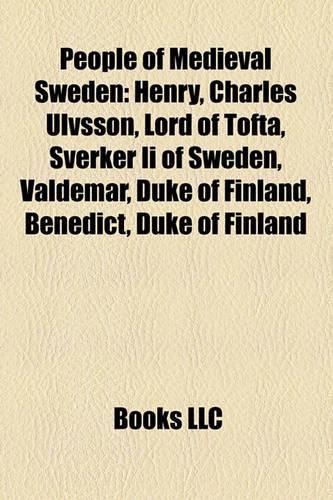 People of Medieval Sweden