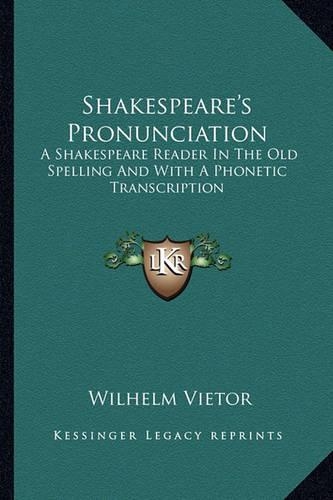 Shakespeare's Pronunciation