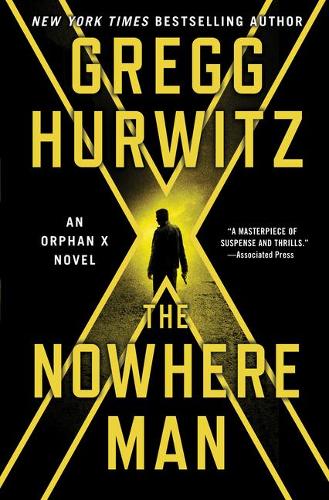The Nowhere Man: An Orphan X Novel(2 Orphan X)
