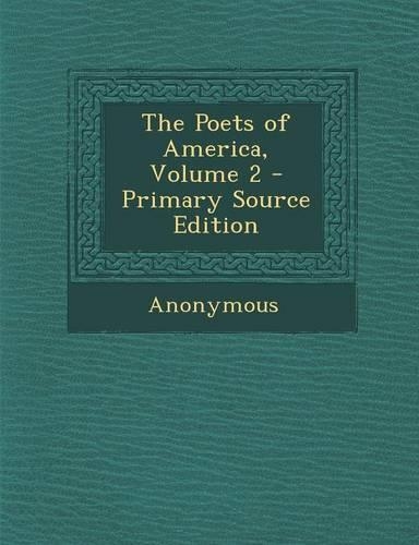 The Poets of America, Volume 2