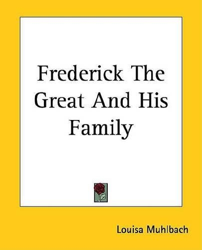 Frederick the Great and His Family