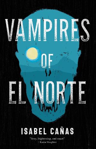 Vampires of El Norte: Four Hundred Years of Love and Betrayal on Oneida Territory