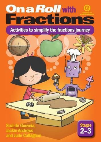 On a Roll with Fractions: Activities to Simplify the Fractions Journey