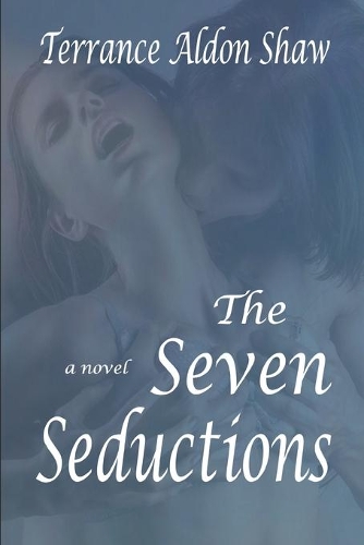 The Seven Seductions