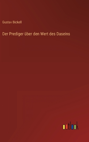 Der Prediger über den Wert des Daseins