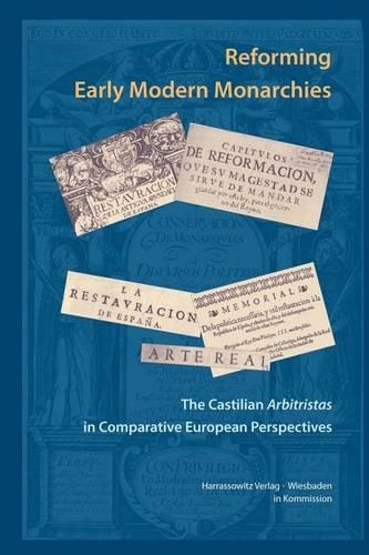 Reforming Early Modern Monarchies