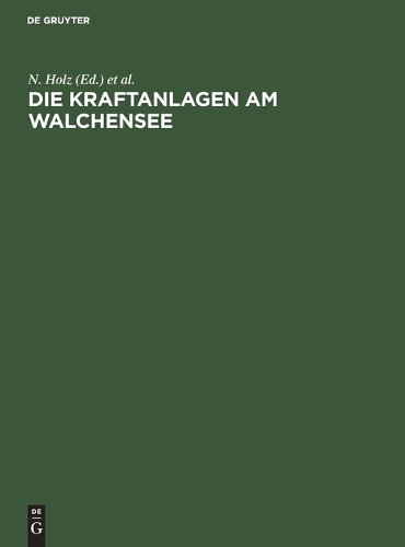Die Kraftanlagen Am Walchensee