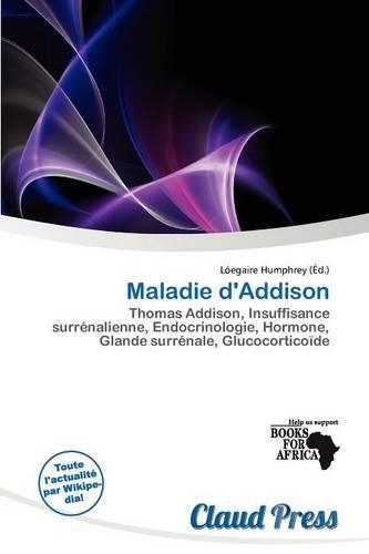Maladie D'Addison: (French)