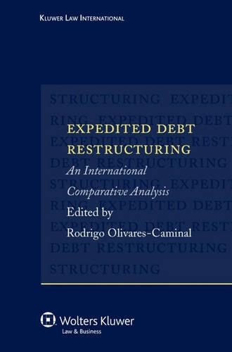 Expedited Debt Restructuring: An International Comparative Analysis(English)