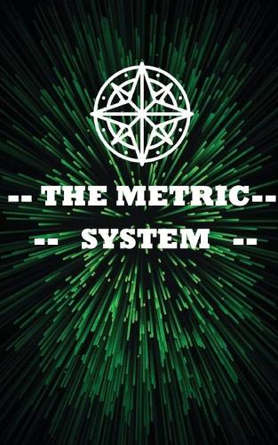 The metric system