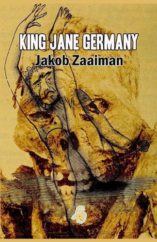 King Jane Germany: Poems